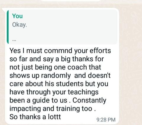 You're a coach that cares about his students. Constantly impacting and training